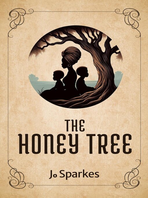 Title details for The Honey Tree by Jo Sparkes - Available